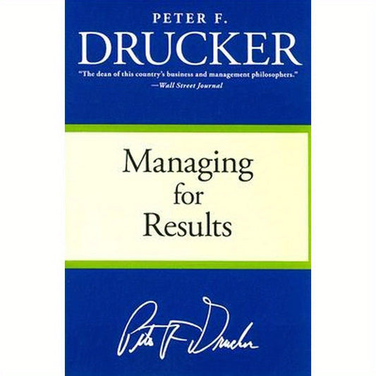 Managing for Results: Economic Tasks and Risk-Taking Decisions