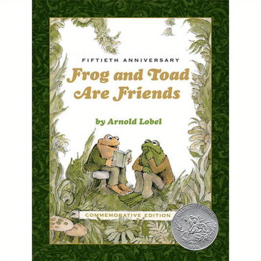 Frog and Toad Are Friends 50th Anniversary Commemorative Edition: A Caldecott Honor Award Winner from the Classic Animal Friendship and Adventure Seri