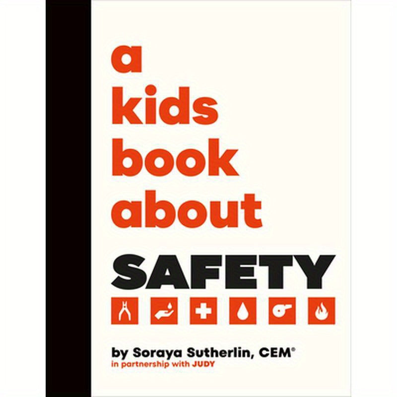 A Kids Book about Safety