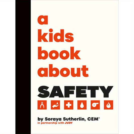 A Kids Book about Safety