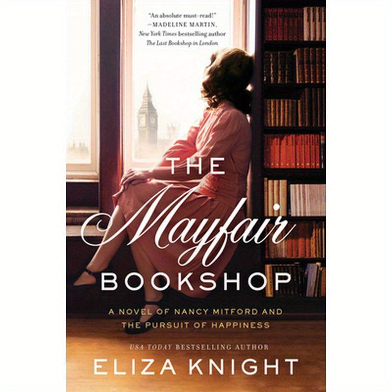 The Mayfair Bookshop: A Novel of Nancy Mitford and the Pursuit of Happiness