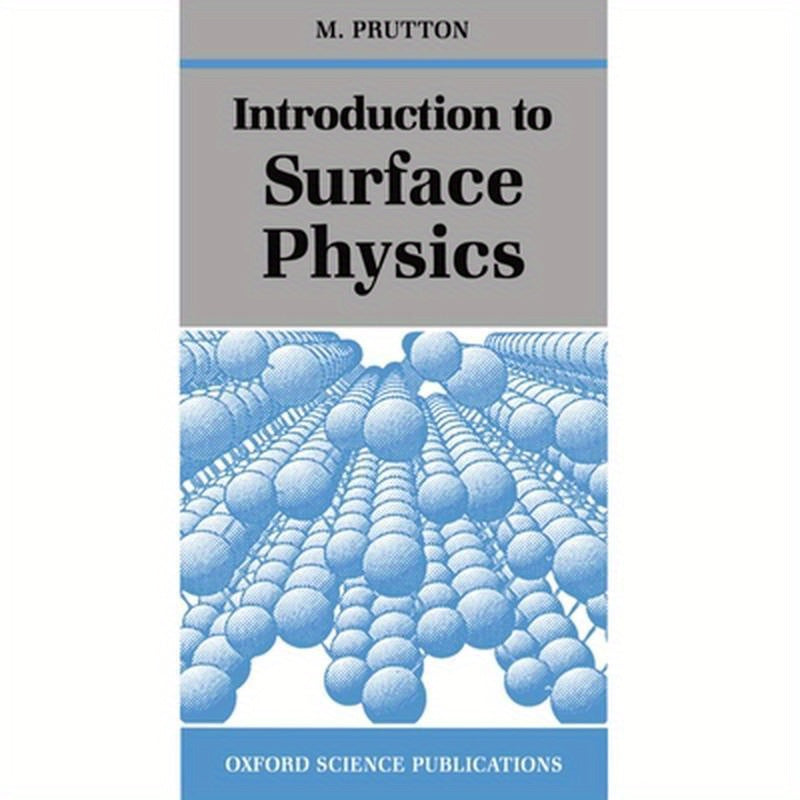 Introduction to Surface Physics