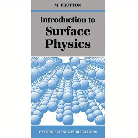 Introduction to Surface Physics