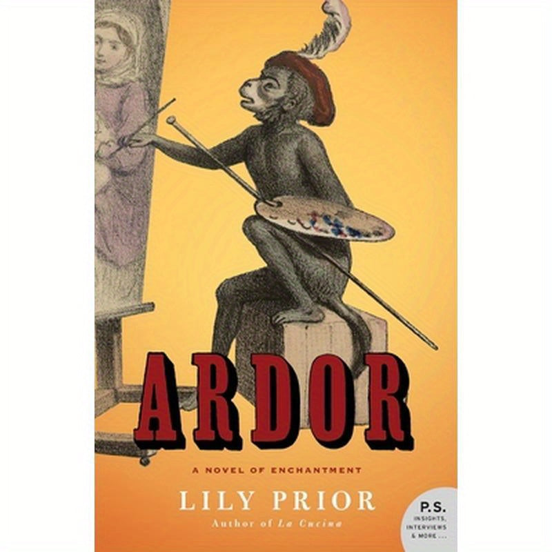 Ardor: A Novel of Enchantment