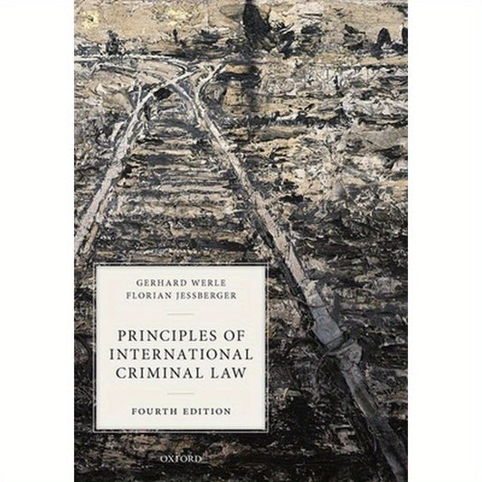 Principles of Int Criminal Law 4e C
