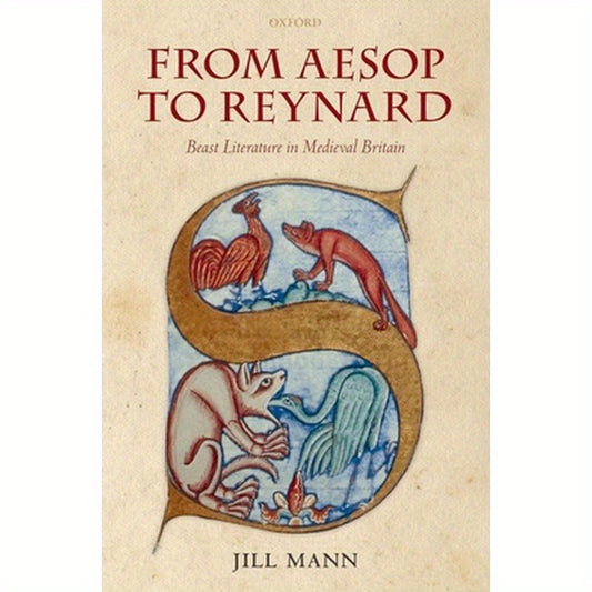 From Aesop to Reynard: Beast Literature in Medieval Britain