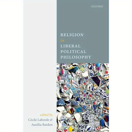 Religion in Liberal Political Philosophy