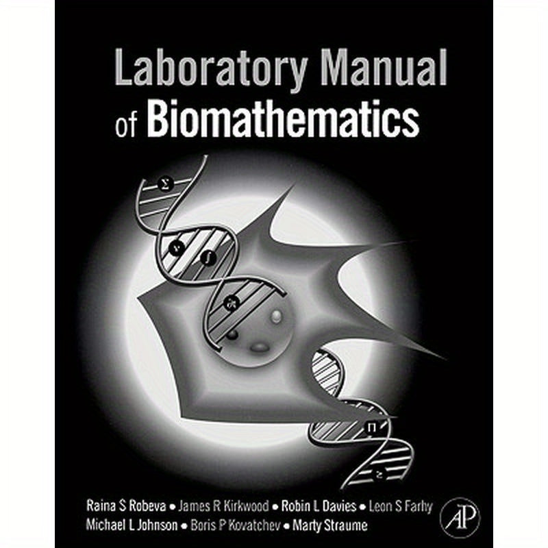 Laboratory Manual of Biomathematics