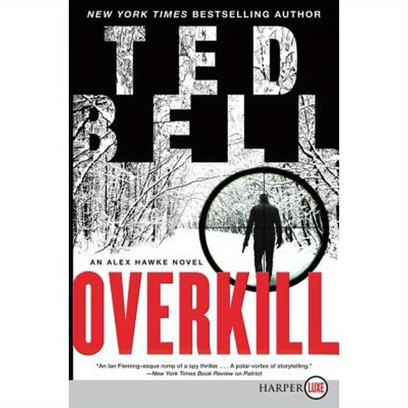 Overkill: An Alex Hawke Novel