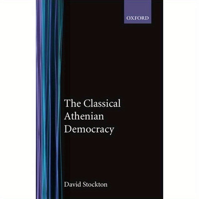 The Classical Athenian Democracy