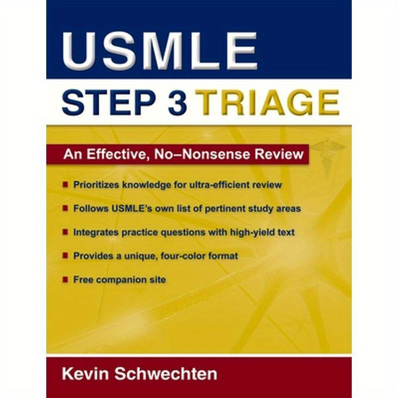 USMLE Step 3 Triage: An Effective, No-Nonsense Review
