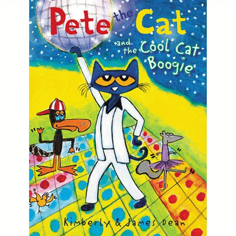 Pete the Cat and the Cool Cat Boogie
