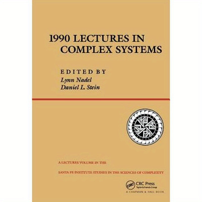 1990 Lectures In Complex Systems