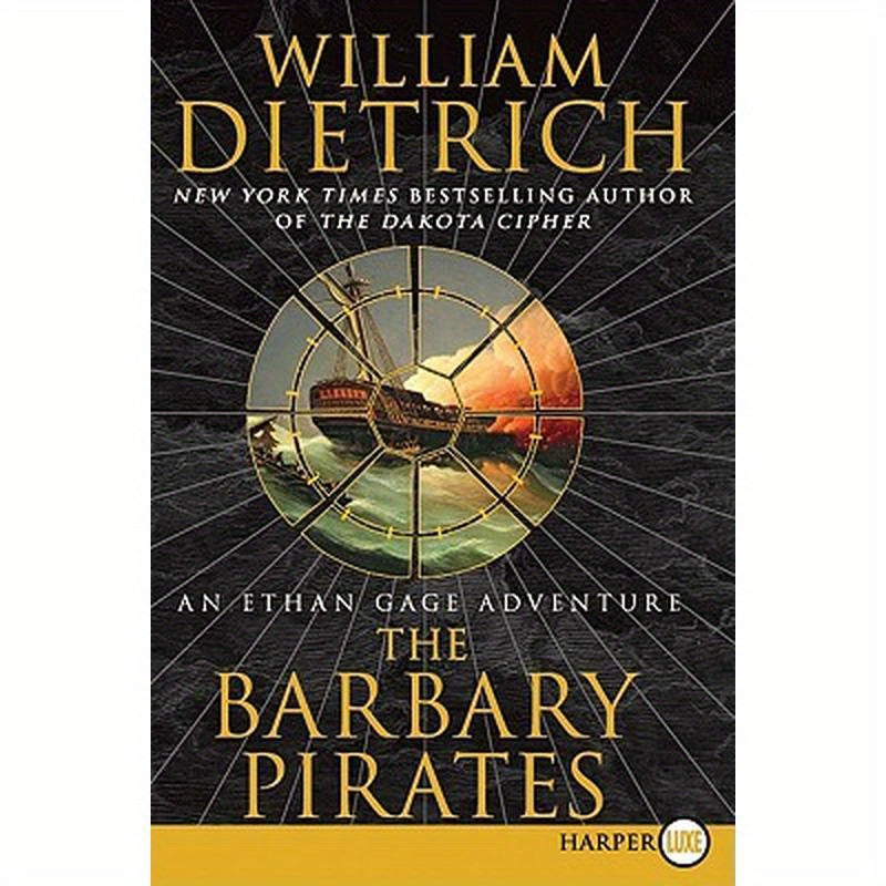 The Barbary Pirates: An Ethan Gage Adventure