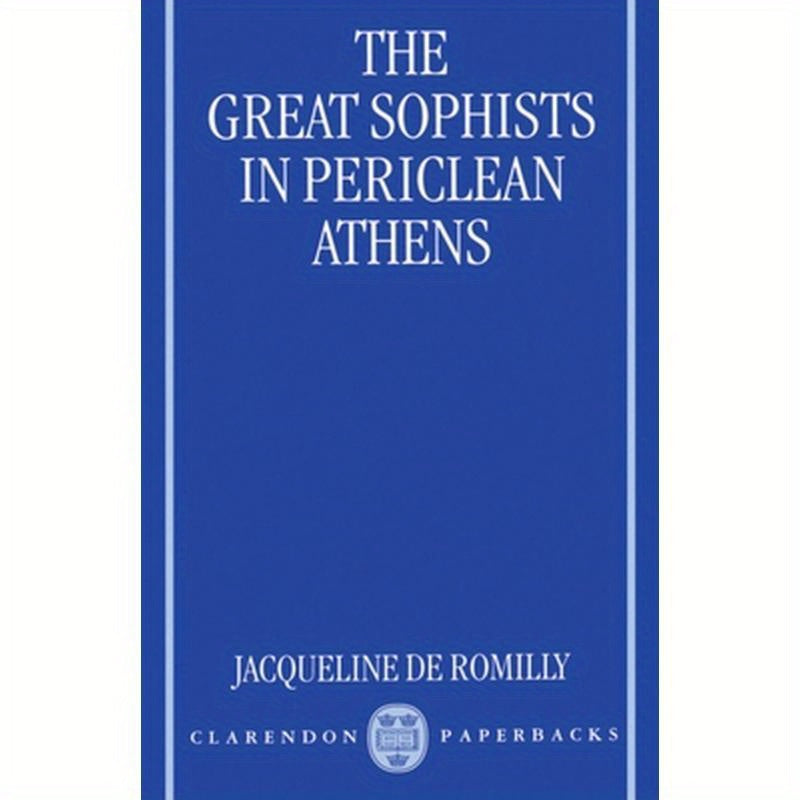 The Great Sophists in Periclean Athens