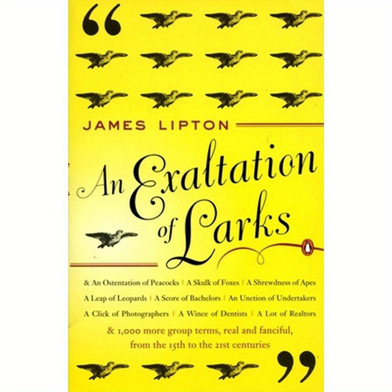 An Exaltation of Larks: The Ultimate Edition