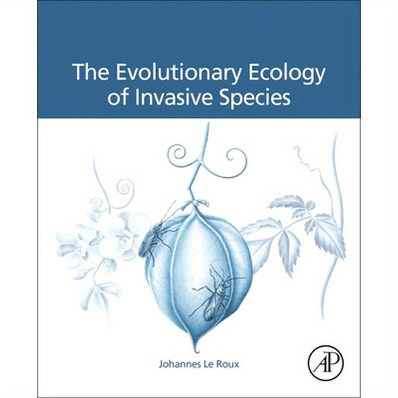 The Evolutionary Ecology of Invasive Species