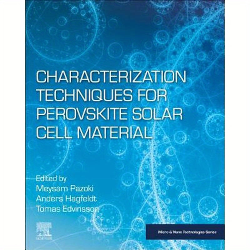 Characterization Techniques for Perovskite Solar Cell Materials