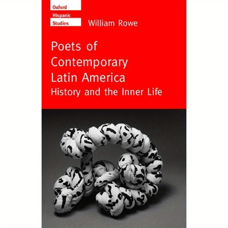 Poets of Contemporary Latin America