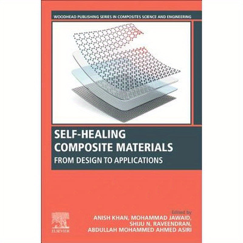 Self-Healing Composite Materials: From Design to Applications