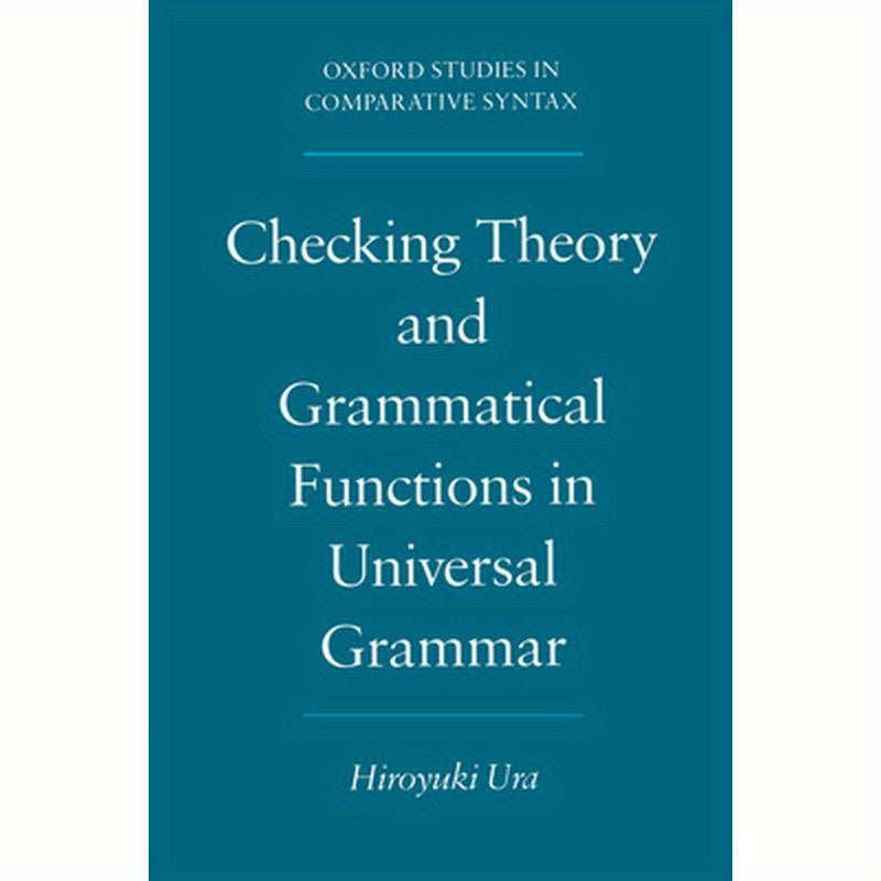 Checking Theory and Grammatical Functions in Universal Grammar