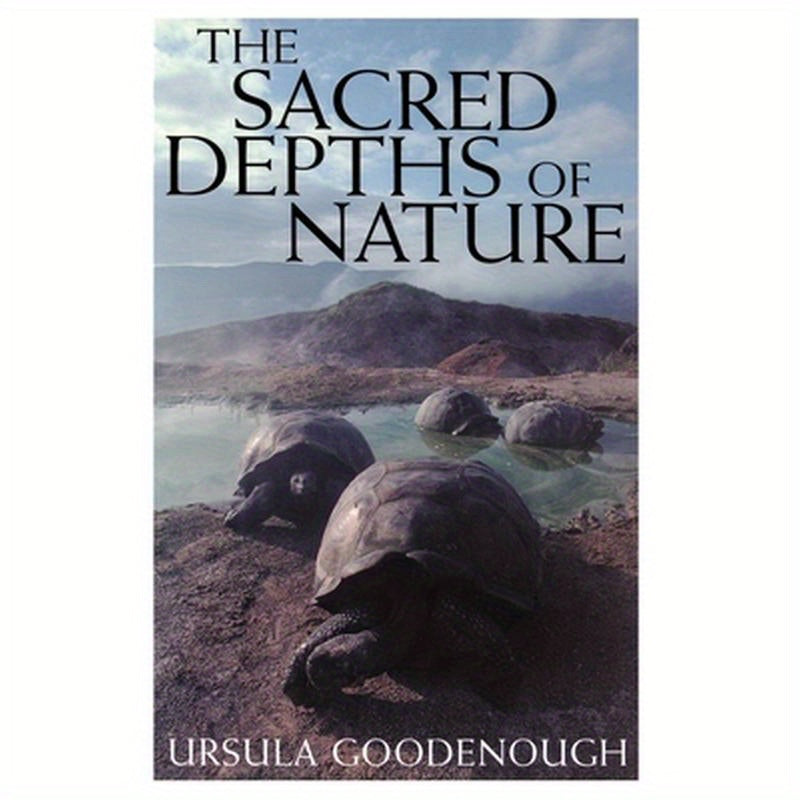 The Sacred Depths of Nature
