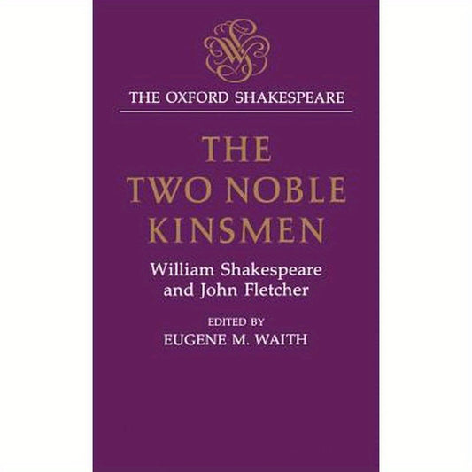 The Two Noble Kinsmen
