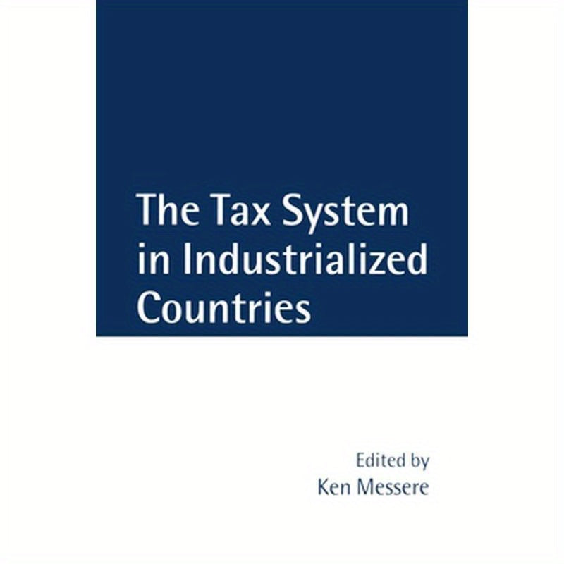 The Tax System in Industrialized Countries