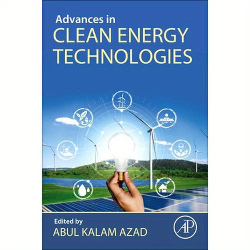 Advances in Clean Energy Technologies
