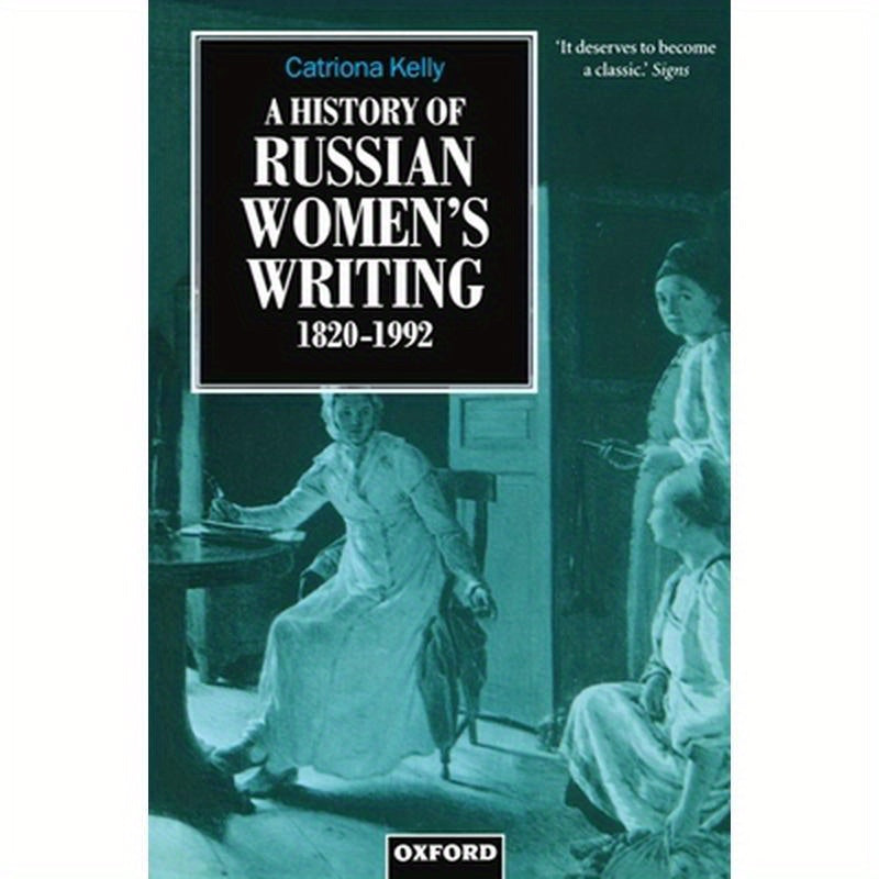 A History of Russian Women's Writing 1820-1992