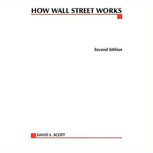 How Wall Street Works