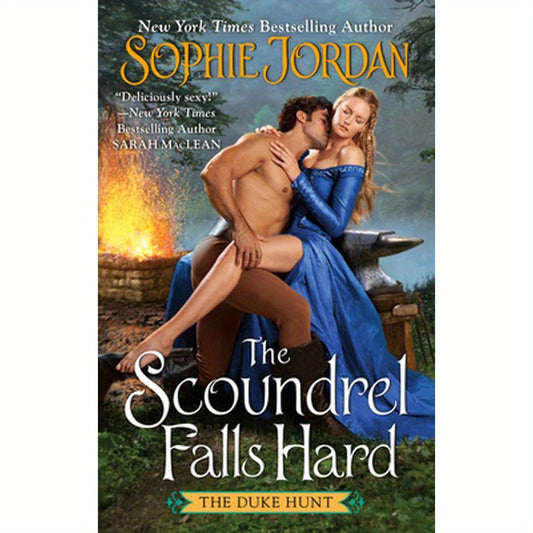 The Scoundrel Falls Hard: The Duke Hunt