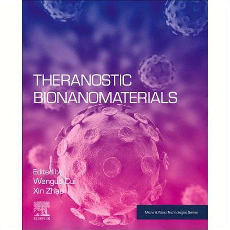 Theranostic Bionanomaterials