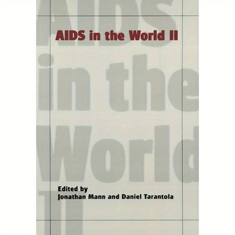 AIDS in the World II