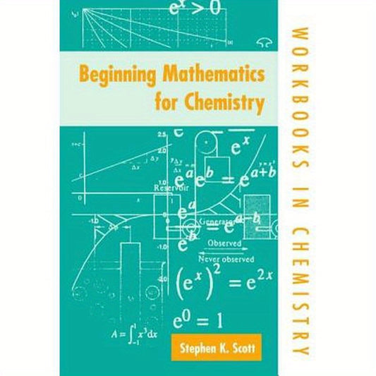 Beginning Mathematics for Chemistry