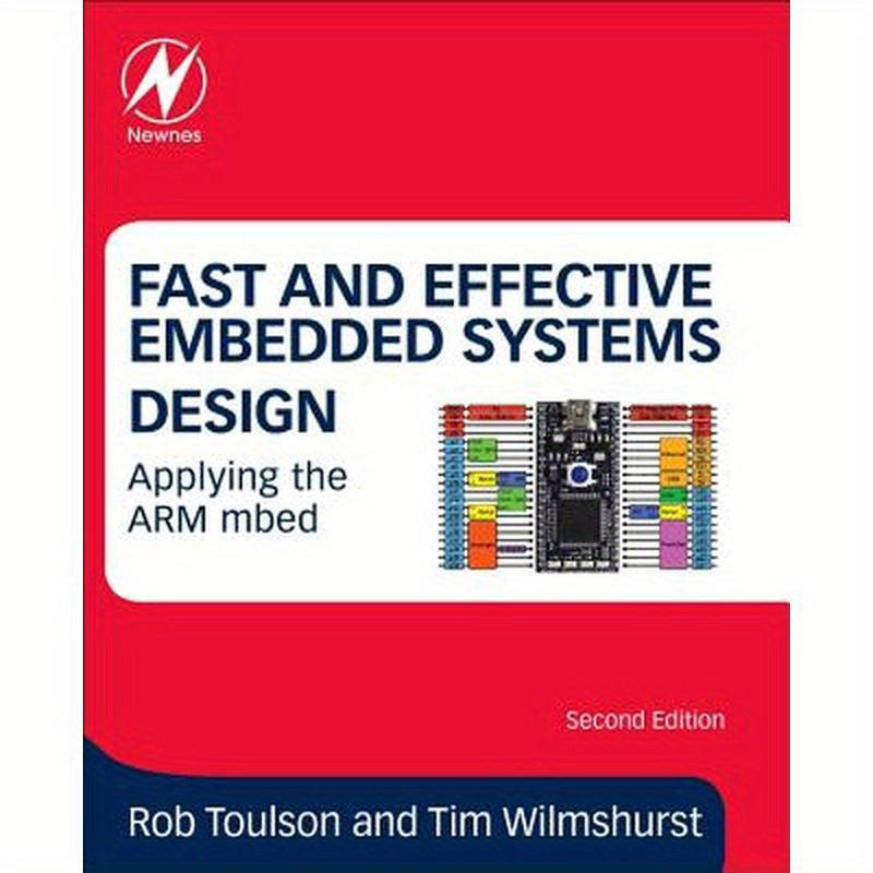 Fast and Effective Embedded Systems Design: Applying the Arm Mbed