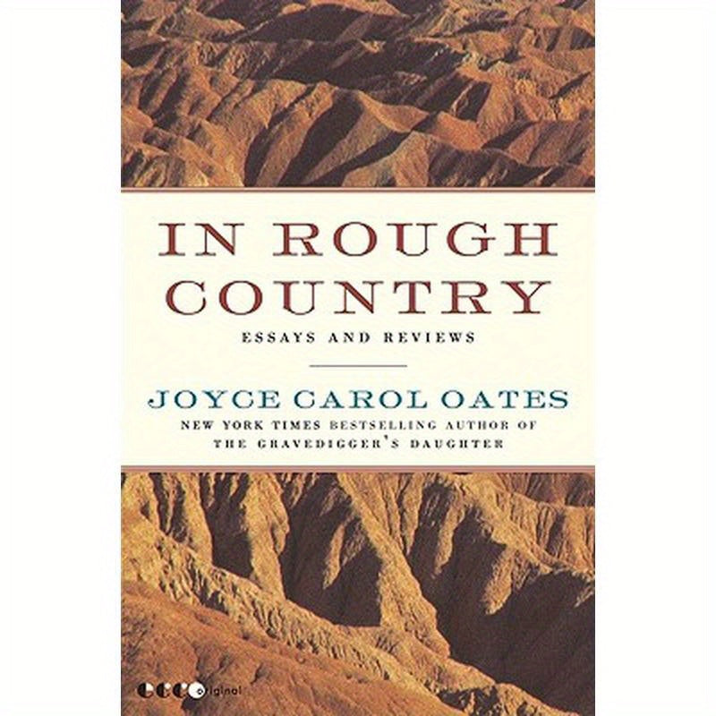 In Rough Country: Essays and Reviews