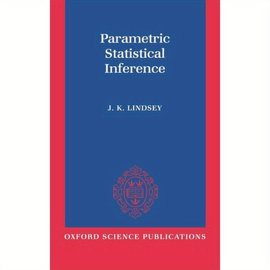 Parametric Statistical Inference