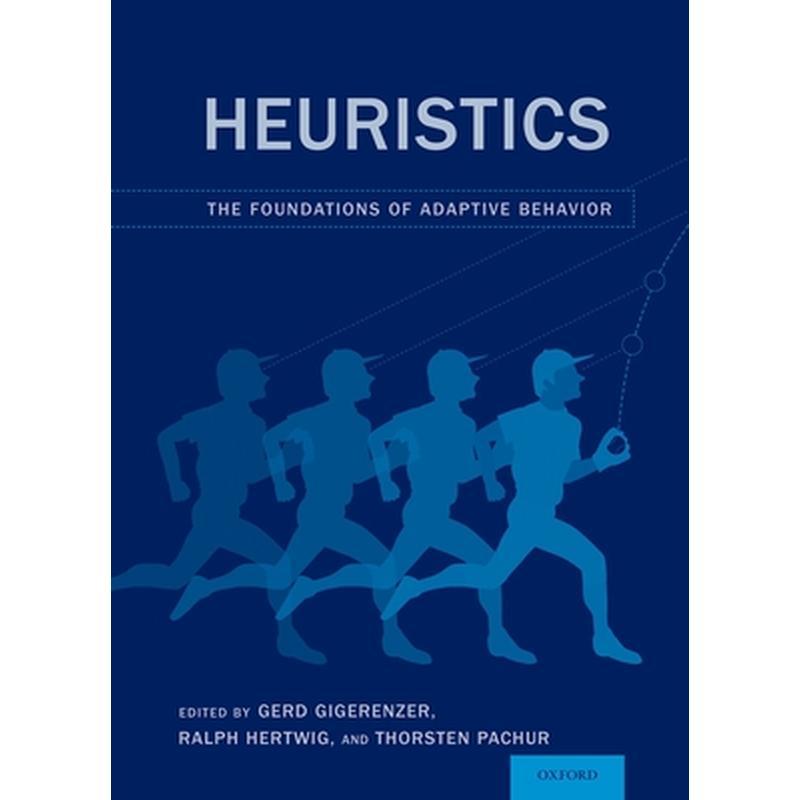 Heuristics: The Foundations of Adaptive Behavior