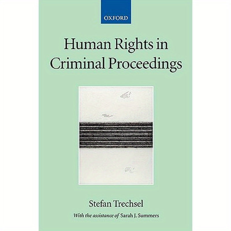 Human Rights in Criminal Proceedings