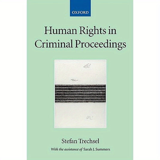 Human Rights in Criminal Proceedings