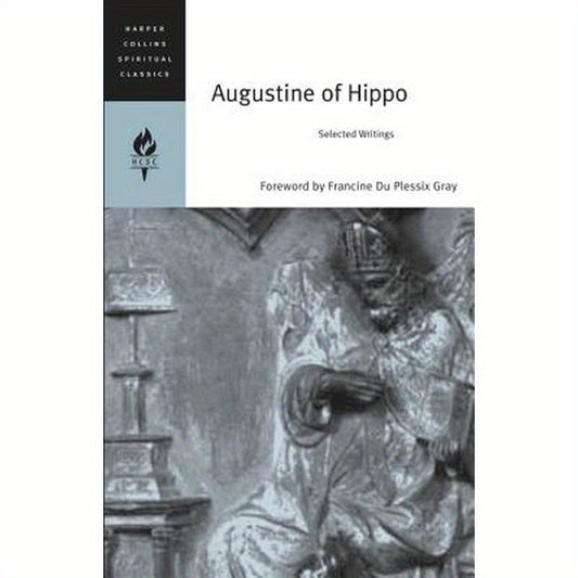 Augustine of Hippo: Selected Writings