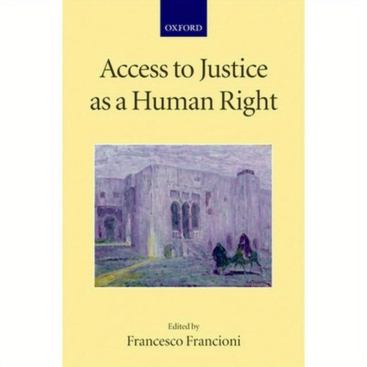 Access to Justice as a Human Right
