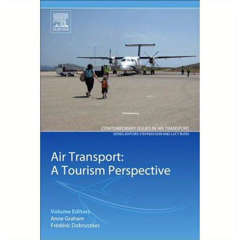 Air Transport - A Tourism Perspective