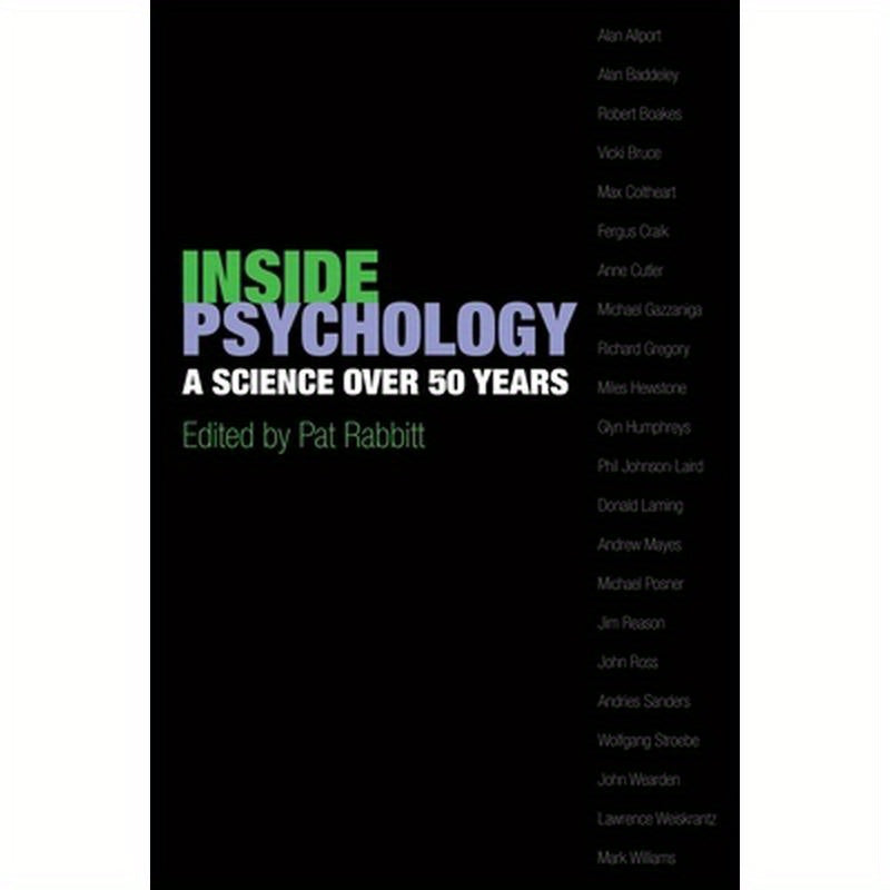 Inside Psychology: A Science Over 50 Years
