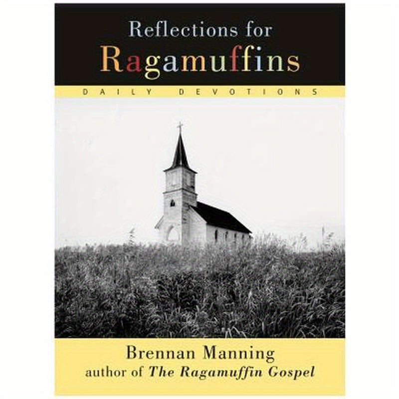 Reflections for Ragamuffins