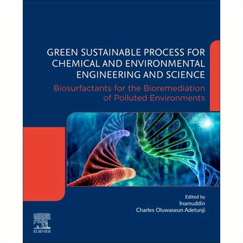 Green Sustainable Process for Chemical and Environmental Engineering and Science: Biosurfactants for the Bioremediation of Polluted Environments