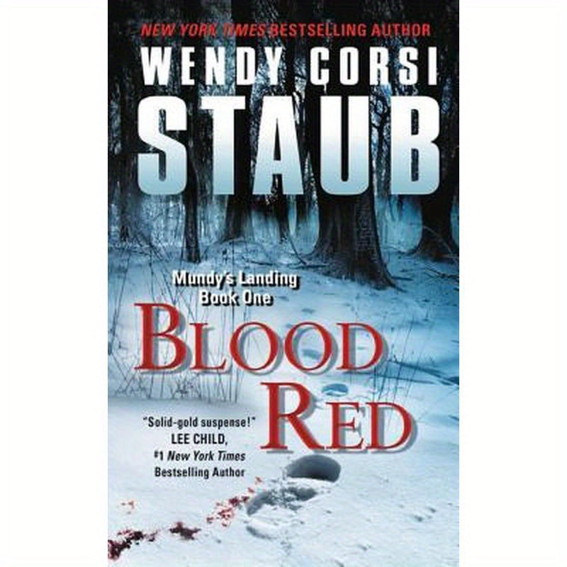 Blood Red: Mundy's Landing Book One