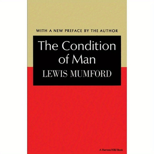 The Condition of Man