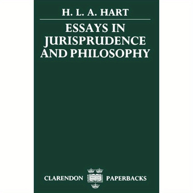 Essays in Jurisprudence and Philosophy